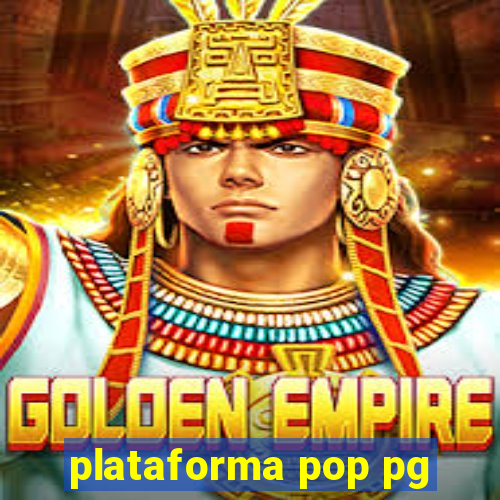 plataforma pop pg